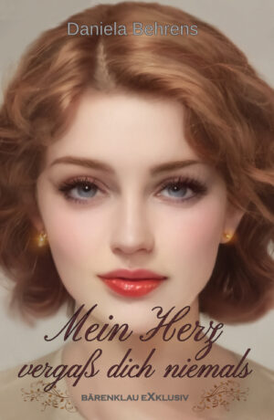 Daniela Behrens – Mein Herz vergaß dich niemals