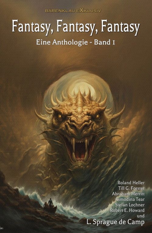 Fantasy, Fantasy, Fantasy: Eine Anthologie, Band 1 (eBook)