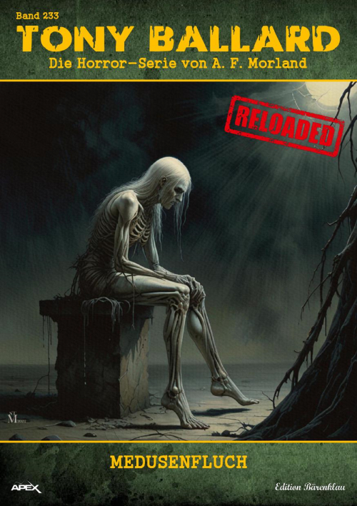 Tony Ballard - Reloaded, Band 233: Medusenfluch: Die große Horror-Serie! (eBook)