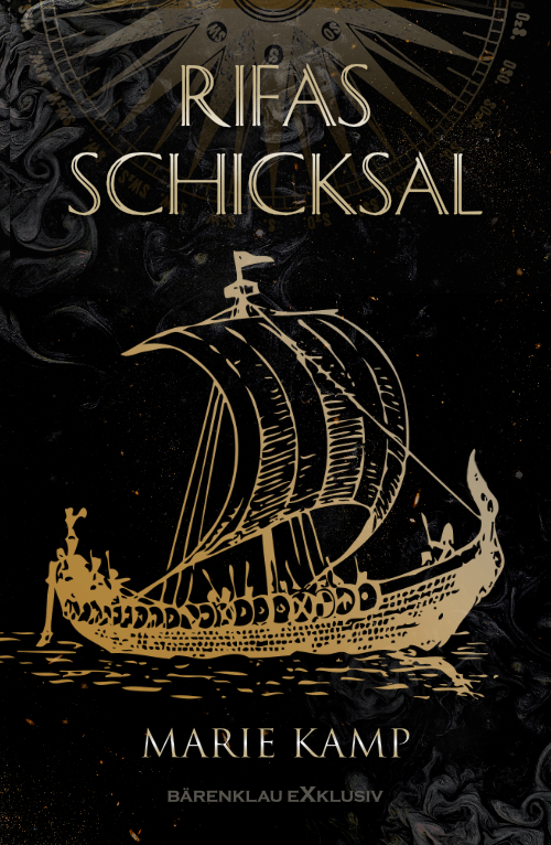 Marie Kamp – Rifas Schicksal – Ein historischer Fantasy-Roman (eBook)