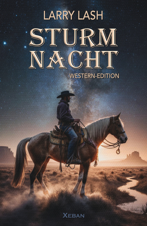 Larry Lash – Sturmnacht – Western-Edition (eBook)