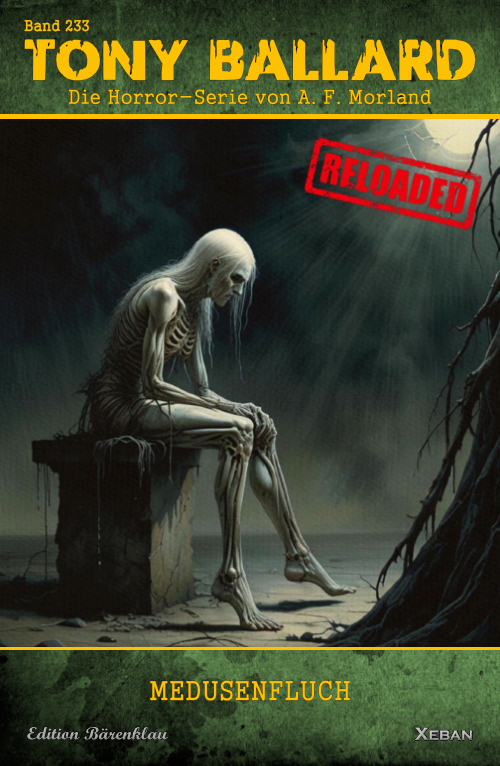 Tony Ballard - Reloaded, Band 233: Medusenfluch: Die große Horror-Serie!