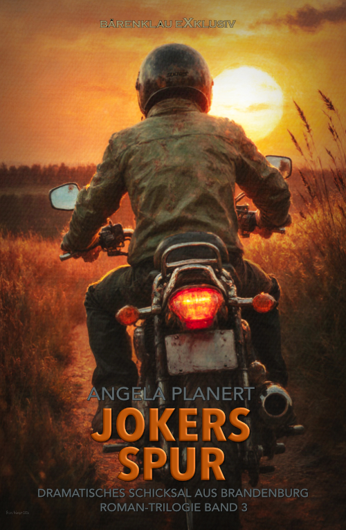 Angela Planert – Jokers Spur – Romantrilogie, Band 3 (eBook)